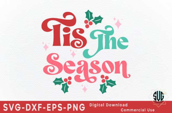 Download Tis the Season Svg - Tis the season svg Collection