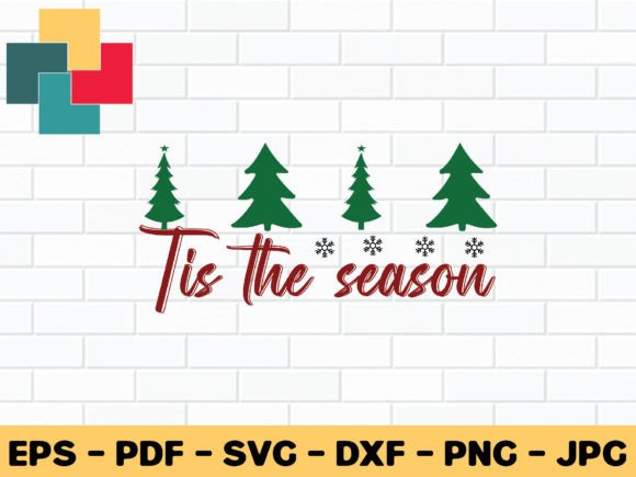 Download Tis the Season Svg Design - Premium Bundle